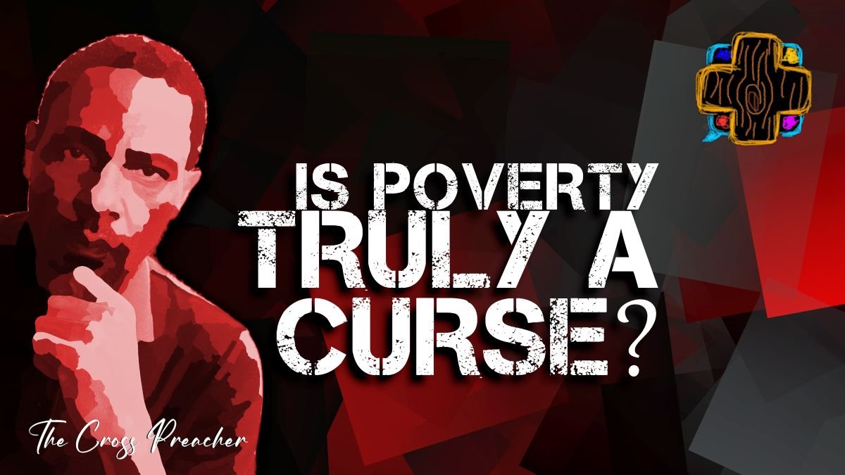 Is Poverty A Curse1