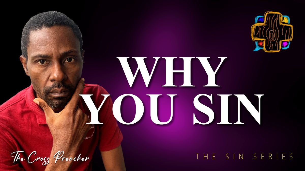 Why You Sin1